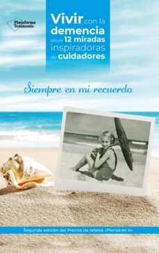 Rapidshare descargar ebooks deutsch SIEMPRE EN MI RECUERDO (PREMIO DE RELATOS PIENSO EN TI - SANITAS 2019) de  in Spanish 9788417886332