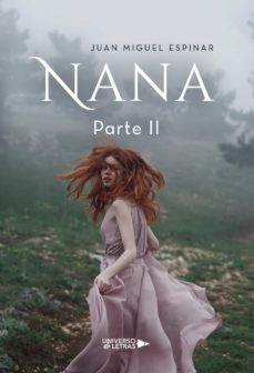 E-libros gratis en griego descargar NANA PARTE II de JUAN MIGUEL ESPINAR (Literatura española)  9788417926632