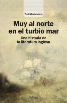 Descargar gratis libros de kindle amazon prime MUY AL NORTE EN EL TURBIO MAR (Spanish Edition) de TONI MONTESINOS 9788418981432 FB2
