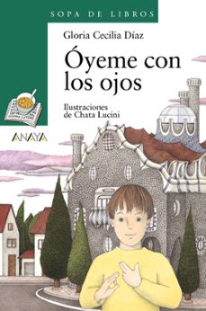 Descargar OYEME CON LOS OJOS gratis pdf - leer online