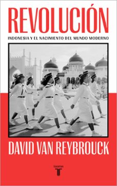 Inglés gratis ebooks descargar pdf REVOLUCION: INDONESIA Y EL NACIMIENTO DEL MUNDO MODERNO PDF CHM