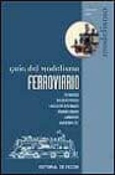 Descargar GUIA DEL MODELISMO FERROVIARIO gratis pdf - leer online