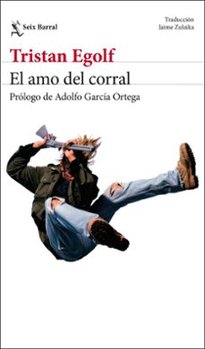 Descargar google books gratis ubuntu EL AMO DEL CORRAL en español de TRISTAN EGOLF 9788432249532 FB2