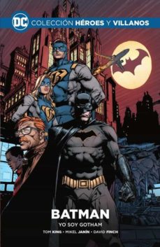 HÉROES Y VILLANOS VOL. 1: BATMAN YO SOY GOTHAM . | Casa del Libro