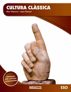 Descargar CULTURA CLASSICA 2º ESO LLIBRE DE L ALUMNE CATALUNYA ILLES BALEARS CATALA gratis pdf - leer online