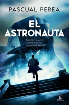 Ebook descargas torrent para kindle EL ASTRONAUTA de PASCUAL PEREA 9788467075632 ePub PDF FB2