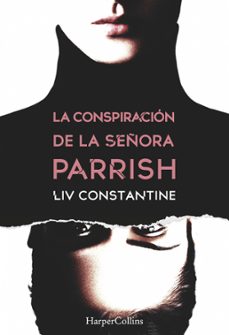 Descargar epub ipad books LA CONSPIRACION DE LA SEÑORA PARRISH en español