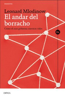 Audiolibros descargables gratis para itunes EL ANDAR DEL BORRACHO de LEONARD MLODINOW 9788491996132 (Literatura española)
