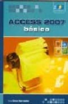 Descarga de audiolibros superior ACCESS 2007: BASICO in Spanish de ANA CRUZ HERRADON