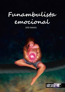 Descargando audiolibros para encender el toque FUNAMBULISTA EMOCIONAL de DEVI COSTAS VAZQUEZ en español PDF