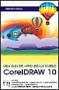 Descargar CORELDRAW, 10 MINI GUIA DE APRENDIZAJE RAPIDO gratis pdf - leer online
