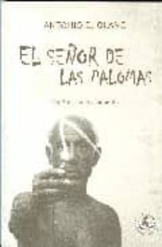 Portada de EL SEÑOR DE LAS PALOMAS: UN PICASSO DESCONOCIDO