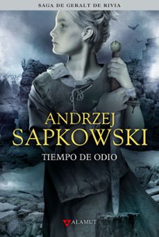 Descargas de libros más vendidas gratis TIEMPO DE ODIO (SAGA GERALT DE RIVIA 4) (EDICION COLECCIONISTA) de ANDRZEJ SAPKOWSKI