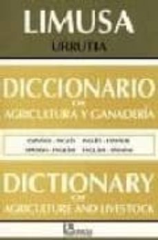 Emprende2020.es Diccionario De Agricultura Y Ganaderia= Dictionary Of Agriculture And Livestock (Español-ingles Ingles-español) Image