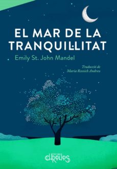 Portada de EL MAR DE LA TRANQUIL·LITAT
