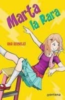 Portada de MARTA LA RARA (CHICAS)