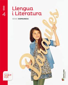 Portada de LLENGUA I LITERATURA 4º ESO SERIE COMUNICA SABER FER VALENCIA ED 2016