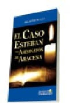 Portada de EL CASO ESTEBAN: LOS ASESINATOS DE ARACENA
