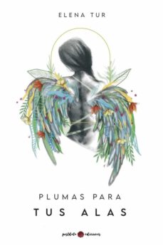 Portada de PLUMAS PARA TUS ALAS