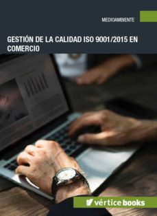 Portada de GESTION DE LA CALIDAD ISO 9001/2015 EN COMERCIO
