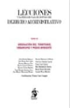 Portada de LECCIONES Y MATERIALES PARA EL ESTUDIO DEL DERECHO ADMINISTRATIVO TOMO VI: ORDENACION DEL TERRITORIO, URBANISMO, URBANISMO Y MEDIO
