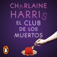 Portada de EL CLUB DE LOS MUERTOS (SOOKIE STACKHOUSE 3) (AUDIOLIBRO)