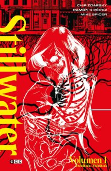 Portada de STILLWATER VOL. 01: RABIA, RABIA