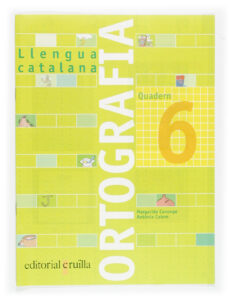 Portada de QUADERN ORTOGRAFIA CATALANA Nº 6 (PRIMARIA)