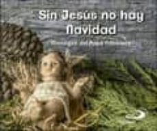 Portada de SIN JESUS NO HAY NAVIDAD