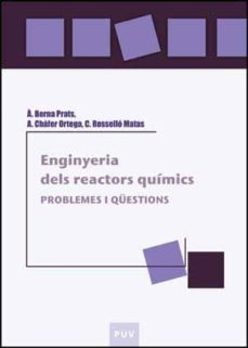 Portada de ENGINYERIA DELS REACTORS QUIMICS