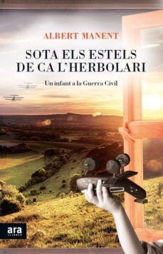 Portada de SOTA ELS ESTELS DE CA L'HERBOLARI