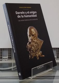 Portada de DARWIN Y EL ORIGEN DE LA HUMANIDAD (NUEVO). LAS RAICES HISTORICAS DE LA EVOLUCION