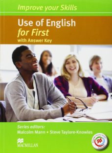Descarga gratuita de libros de audio para Android IMPROVE YOUR SKILLS: USE OF ENGLISH FOR FIRST STUDENT S BOOK WITH KEY & MPO PACK de MALCOLM MANN 9780230460942 (Literatura española)
