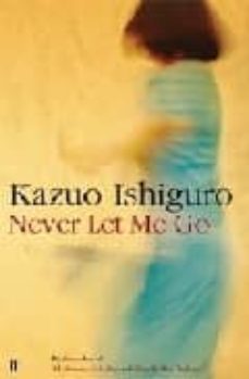 eBooks pdf: NEVER LET ME GO de KAZUO ISHIGURO