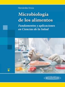 Descarga gratuita del archivo de libros MICROBIOLOGÍA DE LOS ALIMENTOS 9786079356842