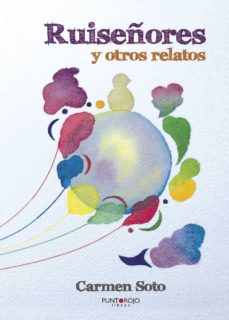 Google libros gratis en línea para descargar RUISEÑORES Y OTROS RELATOS  9788416359042 en español