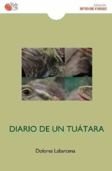 Descargas gratuitas de ebooks para kobo. DIARIO DE UN TUÁTARA en español RTF 9788416794942