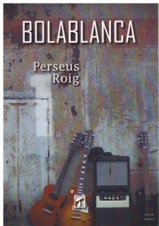 Enlaces de descarga de libros de audio BOLABLANCA (Literatura española) PDB iBook RTF 9788417393342 de PERSEUS ROIG
