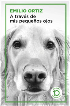 Nuevos libros descargables gratis A TRAVÉS DE MIS PEQUEÑOS OJOS (EDICION 10º ANIVERSARIO DUOMO)