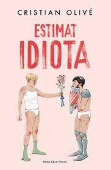 Ebook ipad descargar portugues ESTIMAT IDIOTA
				 (edición en catalán) (Spanish Edition) 9788419756442