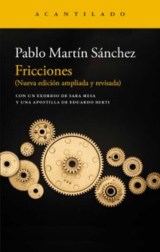 Descarga gratuita de archivos ebook FRICCIONES 9788419958242 (Literatura española)  de PABLO MARTIN SANCHEZ