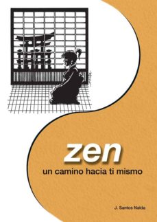 Portada de ZEN: UN CAMINO HACIA TI MISMO