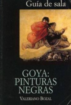 Portada de GOYA: PINTURAS NEGRAS