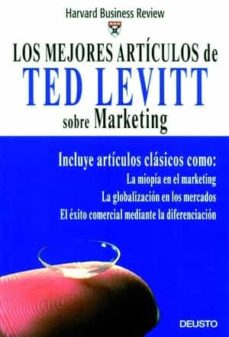 Portada de LOS MEJORES ARTICULOS DE TED LEVITT SOBRE MARKETING