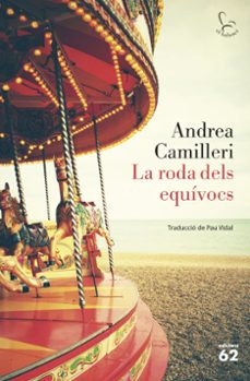 Descargar libros en ipad 2 LA RODA DELS EQUÍVOCS CHM RTF 9788429777642 (Literatura española) de ANDREA CAMILLERI