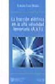 Descargar LA TRACCION ELECTRICA EN LA ALTA VELOCIDAD FERROVIARIA gratis pdf - leer online