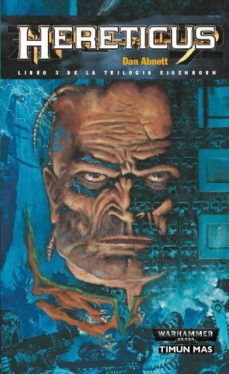 Portada de HERETICUS (WARHAMMER 40.000: TRILOGIA DEL INQUISIDOR EISENHORN)