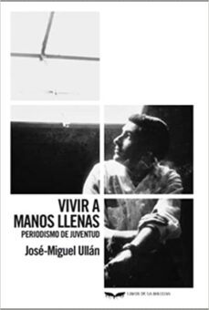 Descarga de libros en formato texto. VIVIR A MANOS LLENAS CHM PDB iBook (Spanish Edition) de JOSE-MIGUEL ULLAN