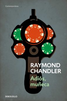 adios, muñeca (serie philip marlowe 2)-raymond thornton chandler-9788490325742