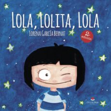 Descargar libros de ingles gratis (I.B.D.) LOLA, LOLITA, LOLA (Literatura espaola)